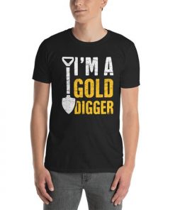 Gold Digger Gold Panning T-Shirt