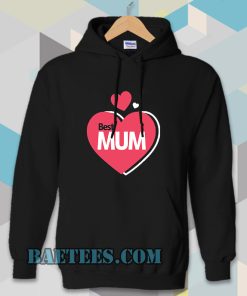 Best Mum Design Hoodie