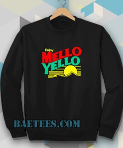 80's Retro Enjoy Mellow Yellow Drink Sweatshirt