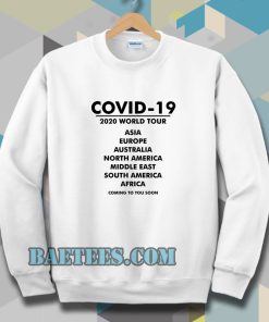 Coronavirus Covid-19 Sweatshirt
