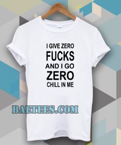give zero fucks unisex Tshirt