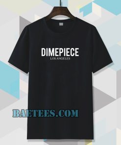 Dimepiece Tshirt